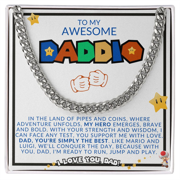 To My Awesome Daddio! Let's GO! | Cuban Link Chain