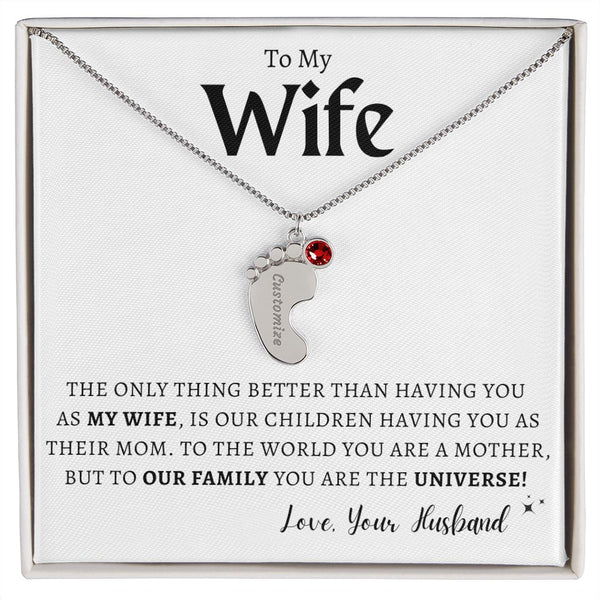 To My Wife You Are Our World! Custom Baby Feet Necklace