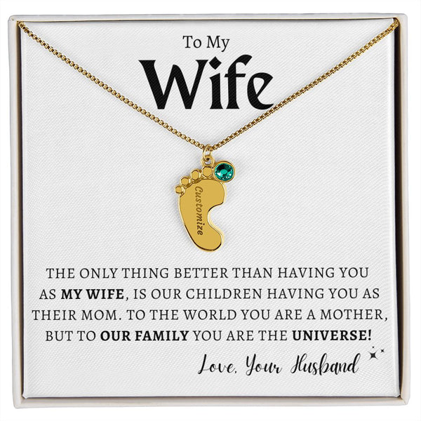 To My Wife You Are Our World! Custom Baby Feet Necklace