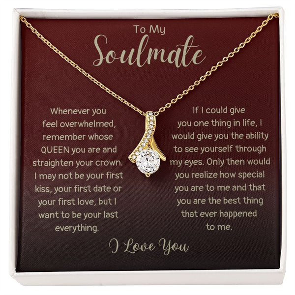 Gift Set - To My Soulmate Straighten Your Crown | Alluring Beauty Necklace