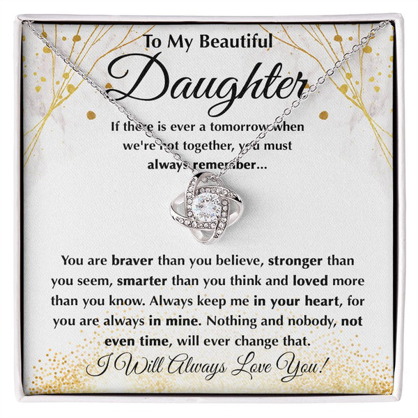 Gift Set - To My Beautiful Daughter I Will Always Love You From Mom or Dad | Love Knot Necklace