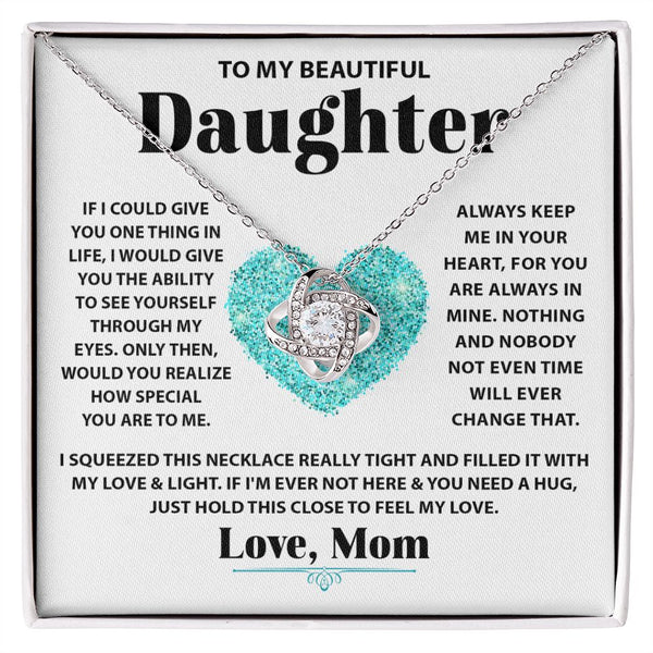 Gift Set - To My Beautiful Daughter | Love Knot Necklace
